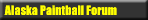 The Sexiest Paintball Forum for Alaska Paintballers...